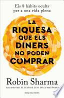 La riquesa que els diners no poden comprar