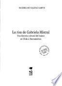 La risa de Gabriela Mistral