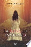 La Rosa de Invierno