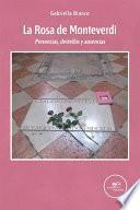 La Rosa de Monteverdi