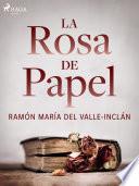 La rosa de papel