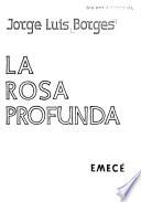 La rosa profunda