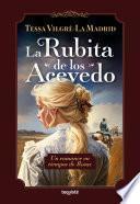 La Rubita de los Acevedo