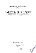 La ruptura de la paz civil