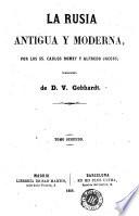 La Rusia antigua y moderna