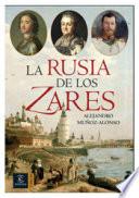 La Rusia de los Zares
