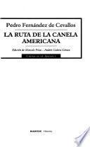 La ruta de la canela americana