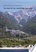 La ruta de las montañas sagradas