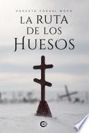 La ruta de los huesos