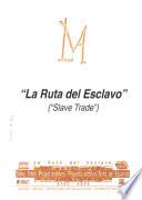 La ruta del esclavo