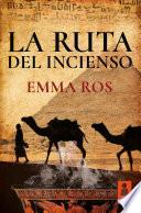 La ruta del incienso