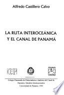 La ruta interoceánica y el Canal de Panamá