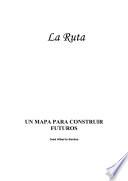 LA RUTA. programa de Coaching ejecutivo