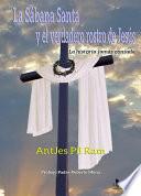 La sábana santa y el verdadero rostro de Jesús