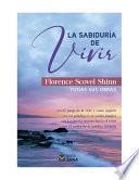 La Sabidura de Vivir