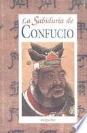 La Sabiduria de Confucio