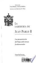 La sabiduría de Juan Pablo II