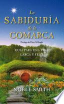 La sabiduría de la Comarca