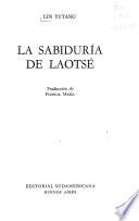 La sabiduria de Laotse