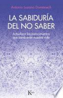 La sabiduría del no saber