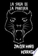 LA SAGA DE LA PANTERA