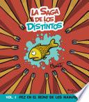 La saga de los distintos