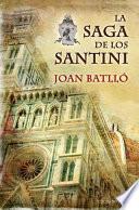 La saga de los santini