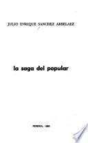 La saga del popular