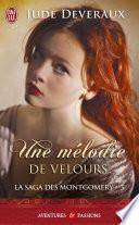 La saga des Montgomery (Tome 3) - Une mélodie de velours
