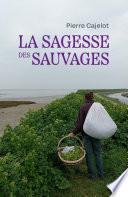 La sagesse des sauvages