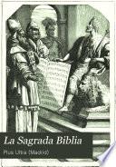 La Sagrada Biblia