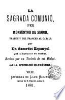 La sagrada comunio traduit del frances al catala ..