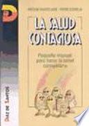 La Salud Contagiosa