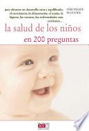 La salud de los niños en 200 preguntas