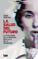 La salud del futuro