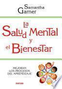 La salud mental y el bienestar