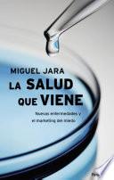 La salud que viene