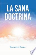 La Sana Doctrina