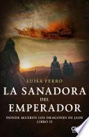 La sanadora del emperador
