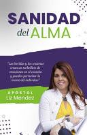 La Sanidad Del Alma