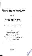 La sanidad militar Paraguaya en la Guerra del Chaco