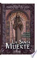 La santa muerte