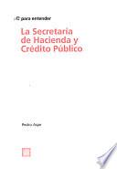 La Secretaría de Hacienda y Crédito Público