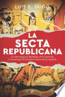 La secta republicana