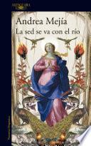 La sed se va con el río