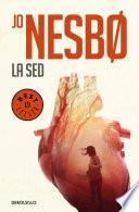 La sed / The Thirst
