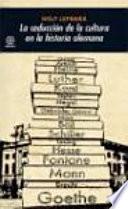 La seducción de la cultura en la historia alemana