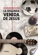 La segunda venida de Jesús