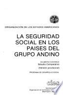 La seguridad social en los países del Group Andino