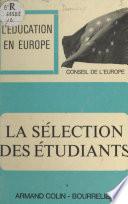 La sélection des étudiants